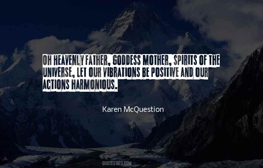 Quotes About Mother Goddess #851237