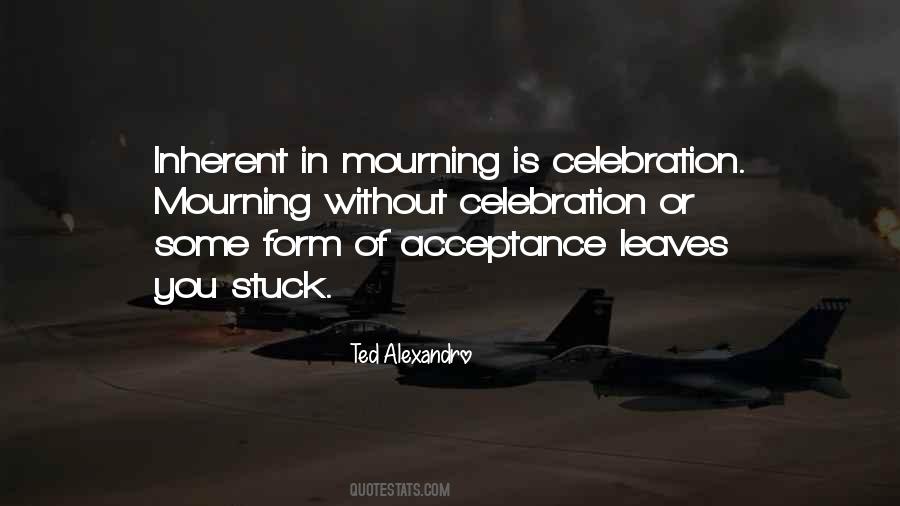 In Mourning Quotes #1308993