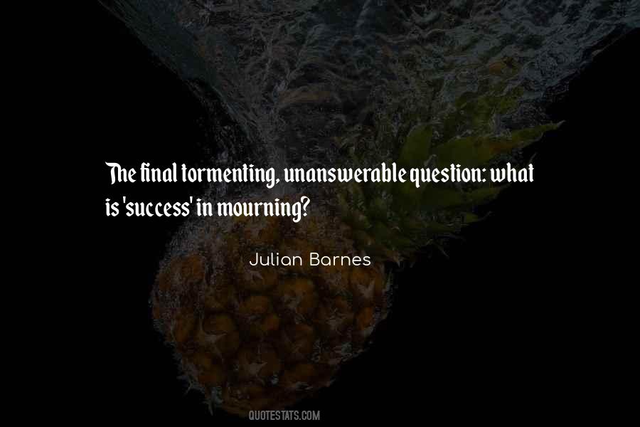 In Mourning Quotes #708753