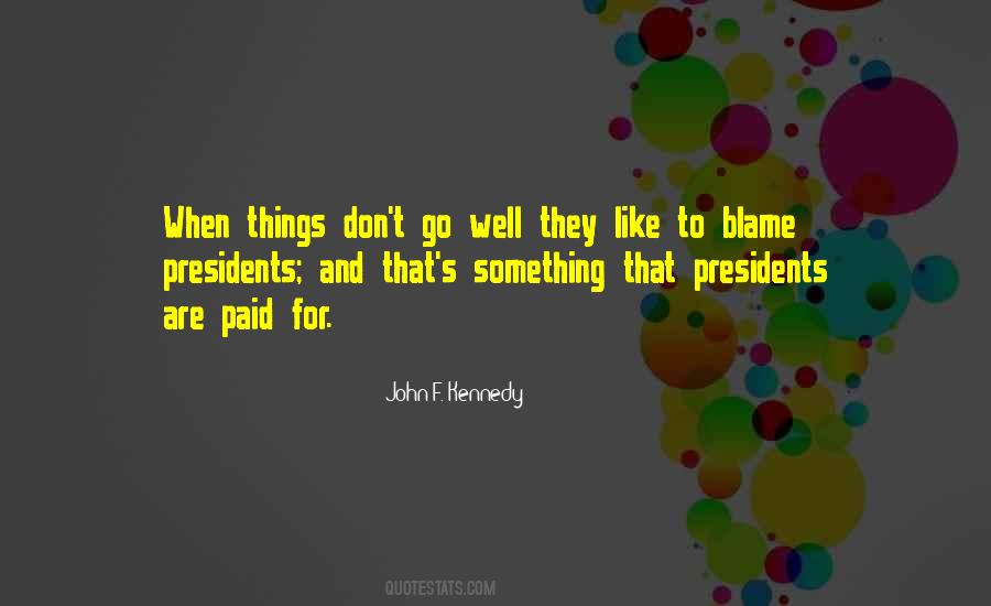 U S Presidents Quotes #12459
