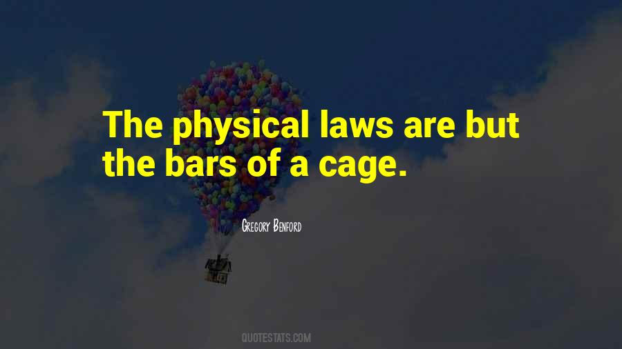 Physical Laws Quotes #1438067