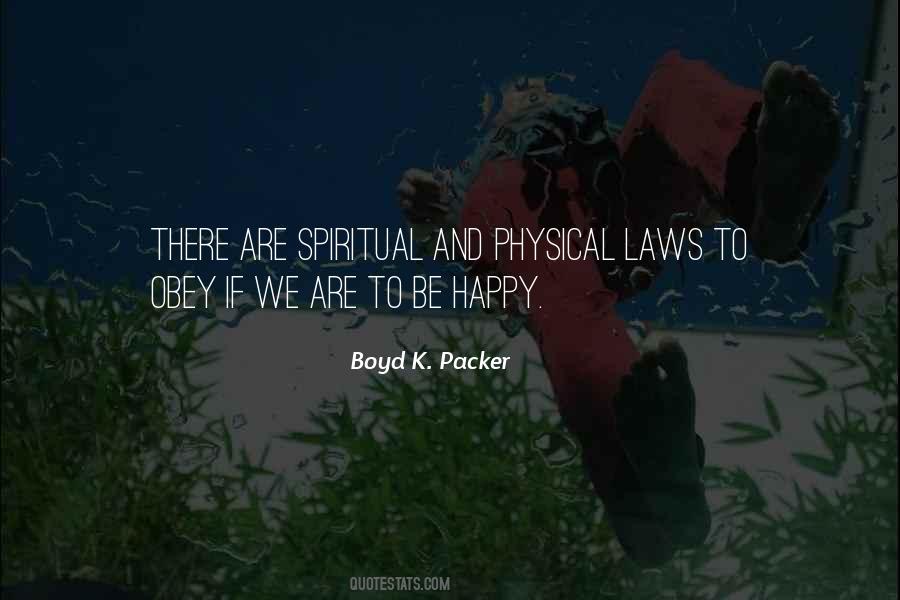 Physical Laws Quotes #1848052