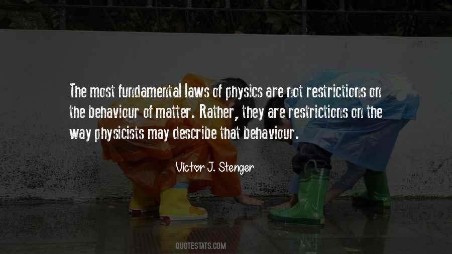 Physical Laws Quotes #498718