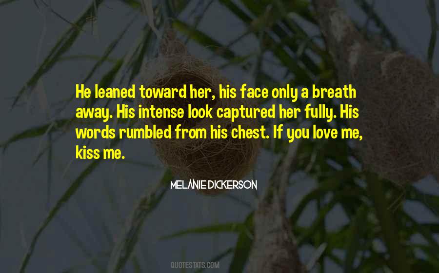 Chest Kiss Quotes #74679