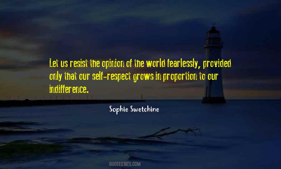 Fearlessly Be Yourself Quotes #327386