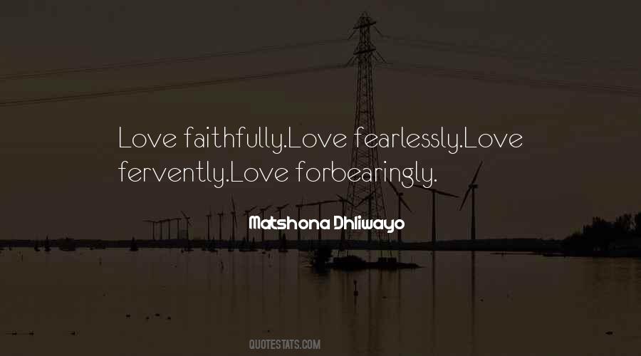 Fearlessly Be Yourself Quotes #467665