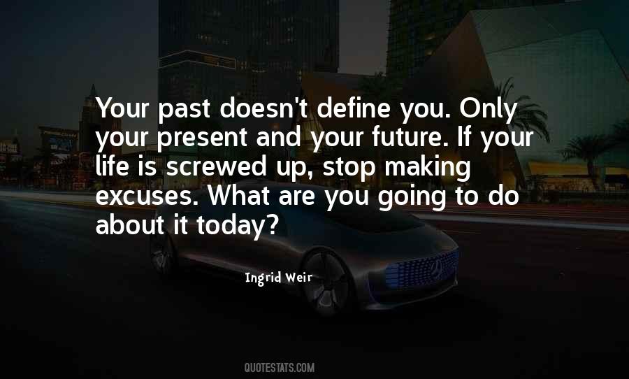 Define Your Future Quotes #1295120