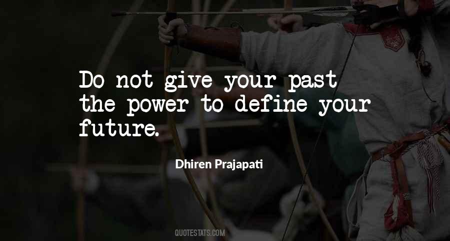 Define Your Future Quotes #663020