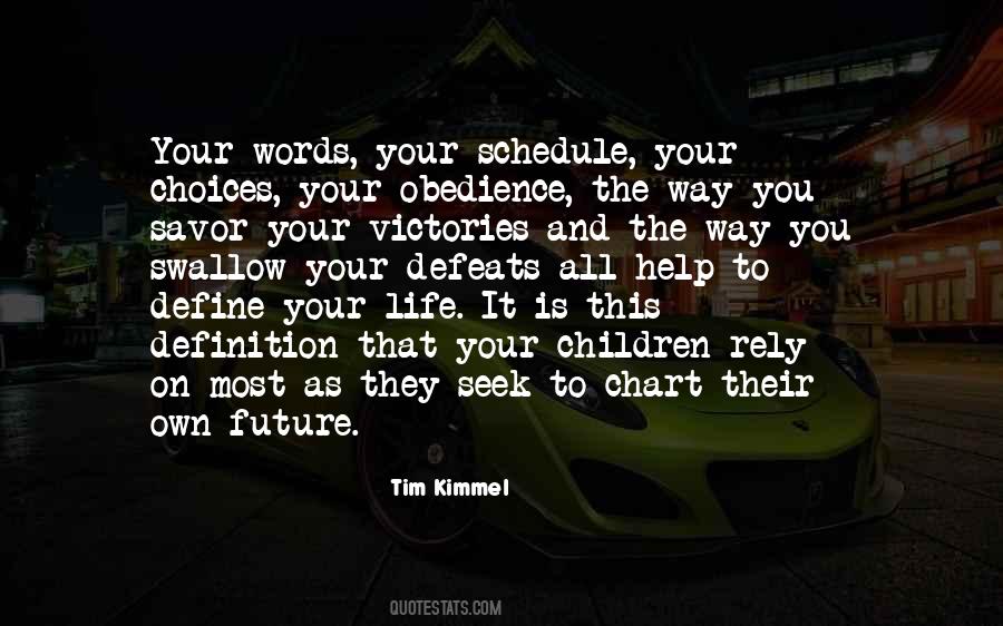 Define Your Future Quotes #926026