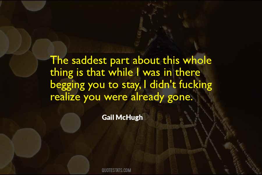 Saddest Thing Quotes #409112