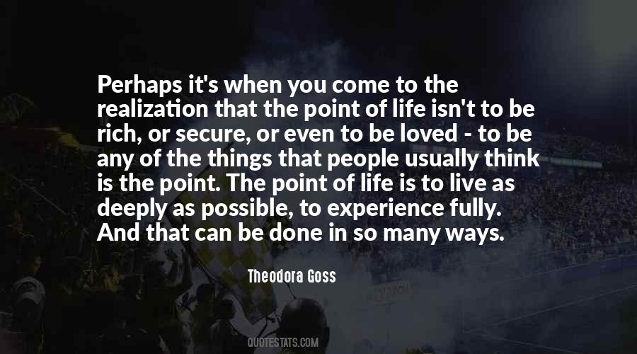 Ways People Live Quotes #1178142
