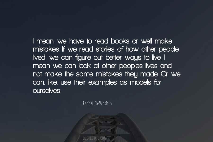 Ways People Live Quotes #1515264