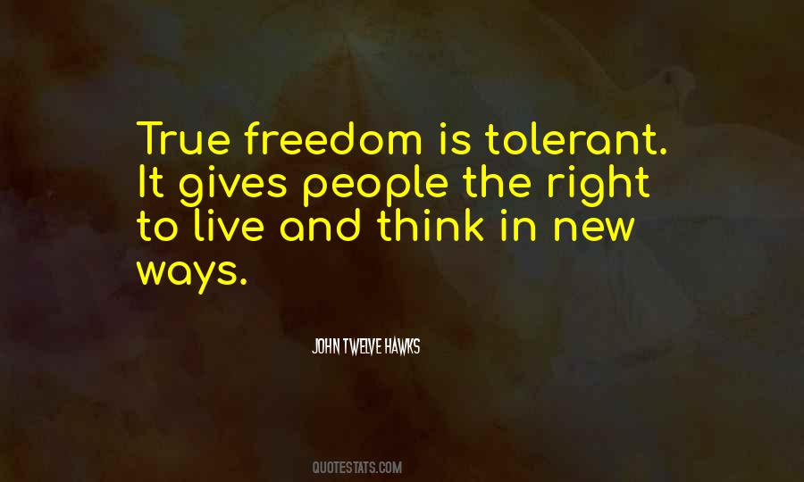 Ways People Live Quotes #1642739