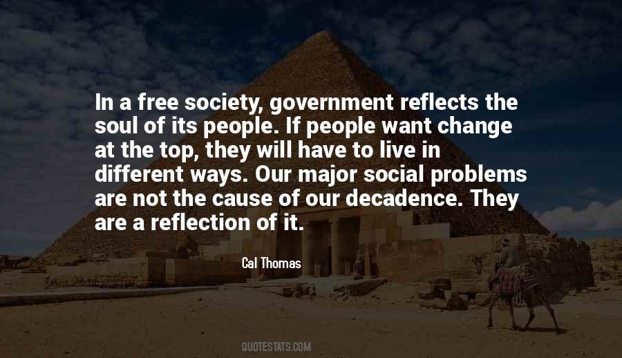 Ways People Live Quotes #215208