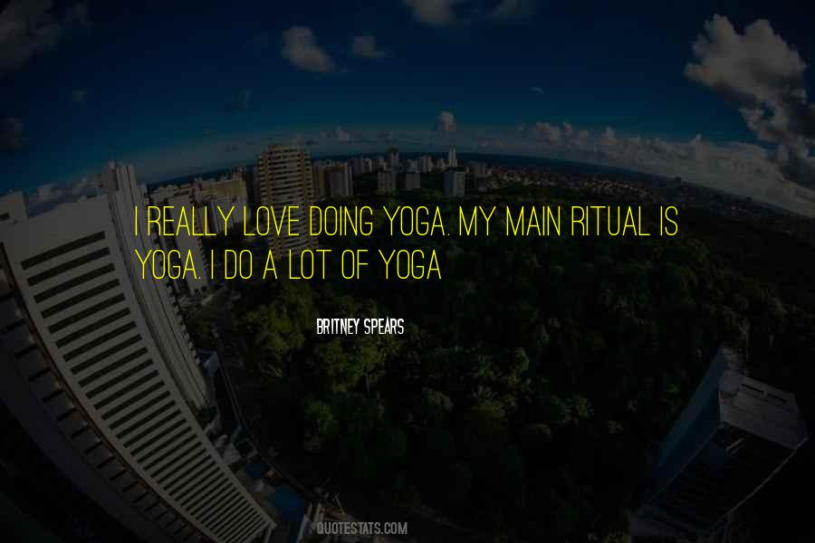Yoga Ritual Quotes #834806