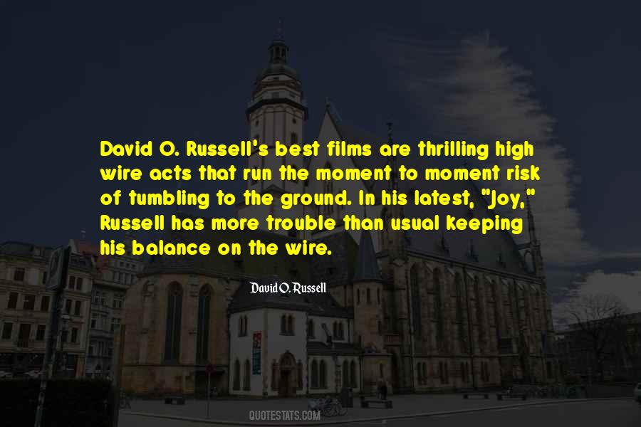 O Russell Quotes #107490