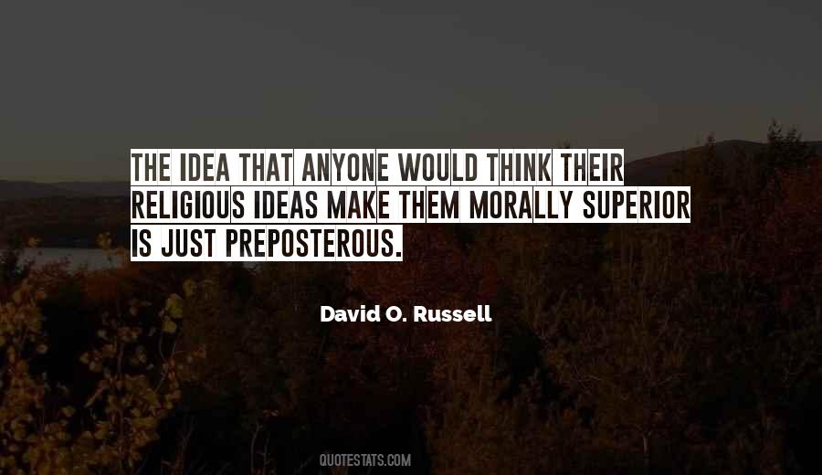 O Russell Quotes #1454769