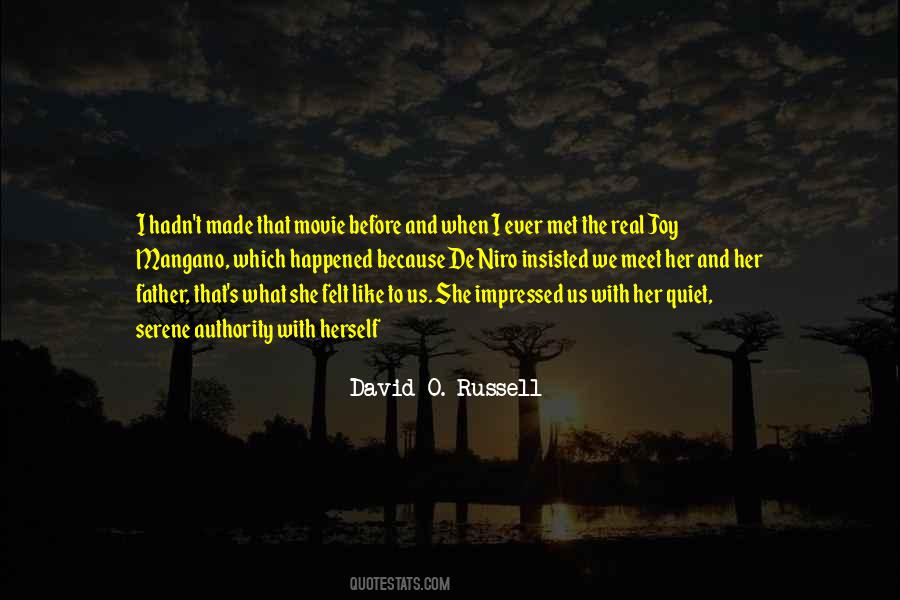 O Russell Quotes #1488514