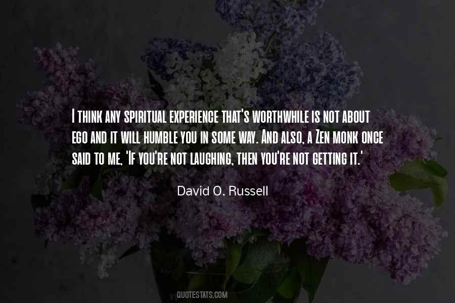 O Russell Quotes #1584279