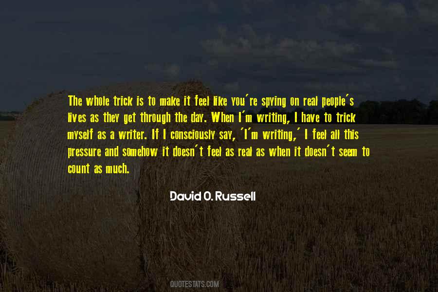 O Russell Quotes #439012