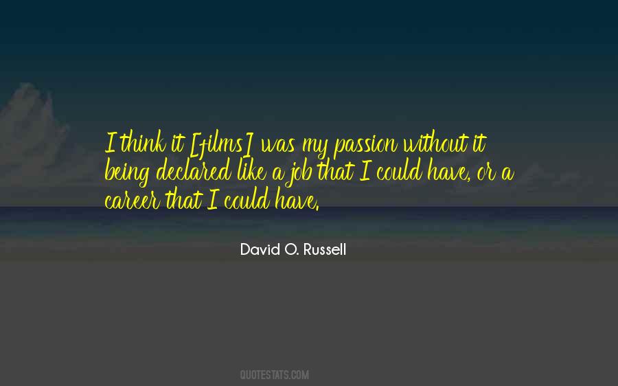 O Russell Quotes #548464