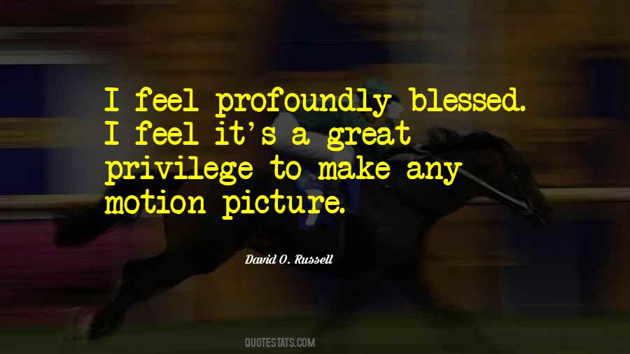 O Russell Quotes #670558