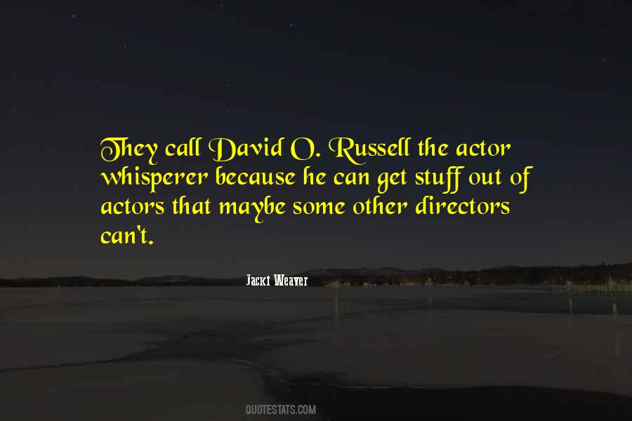 O Russell Quotes #99150