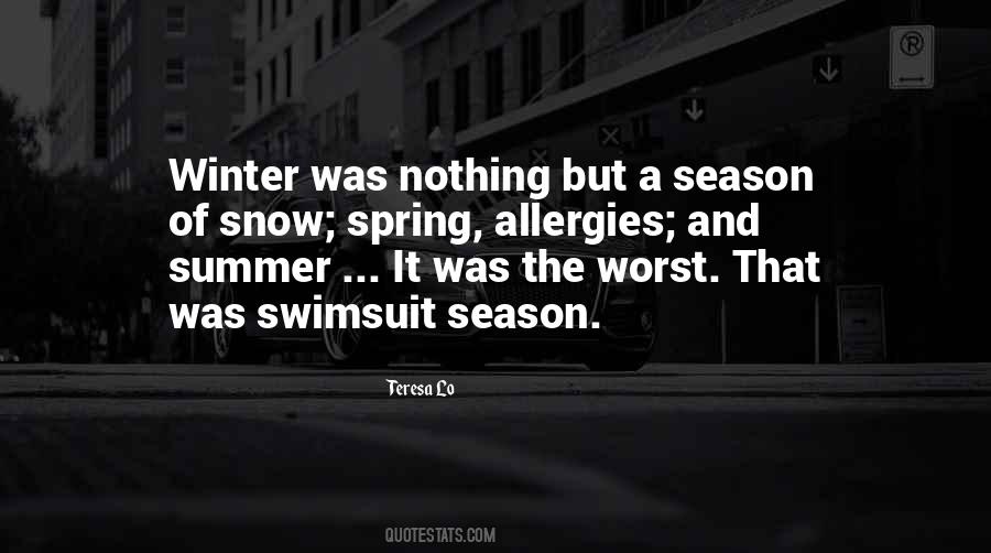 Season Of Summer Quotes #1154409