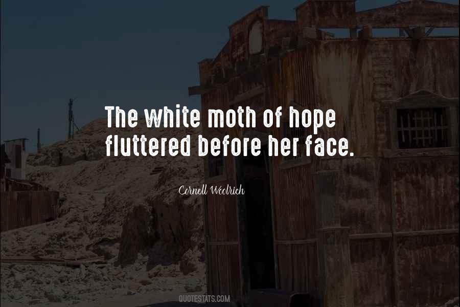 Quotes About Moth #553430