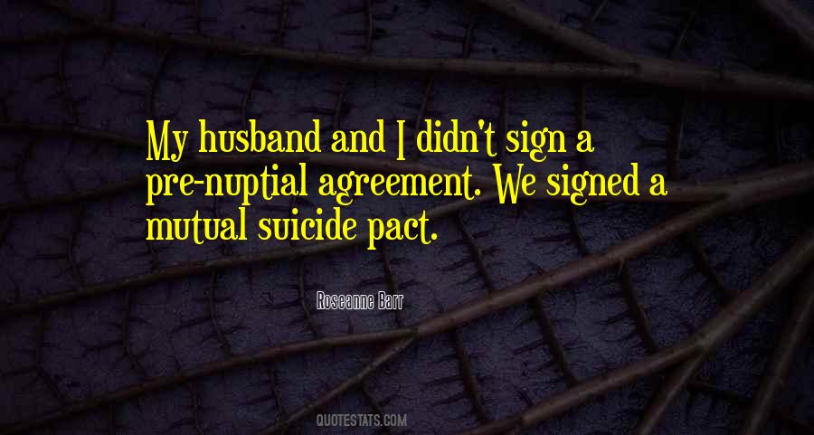 Nuptial Agreement Quotes #1733600