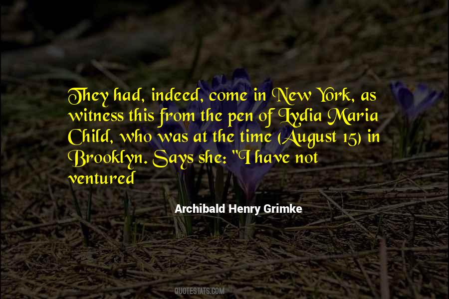 Archibald Grimke Quotes #641370