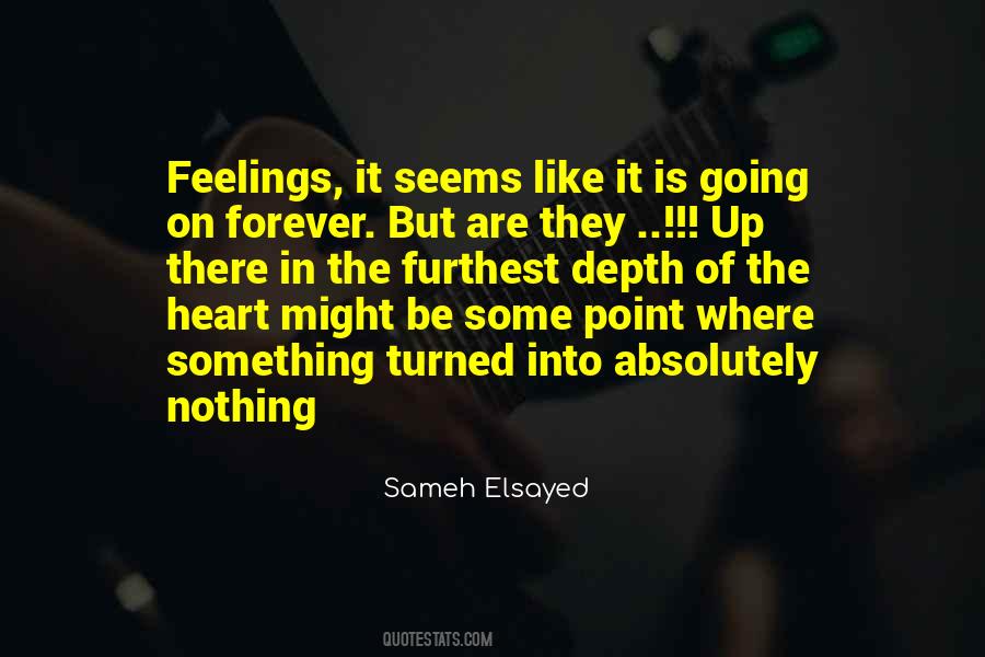 Seems Forever Quotes #1046193