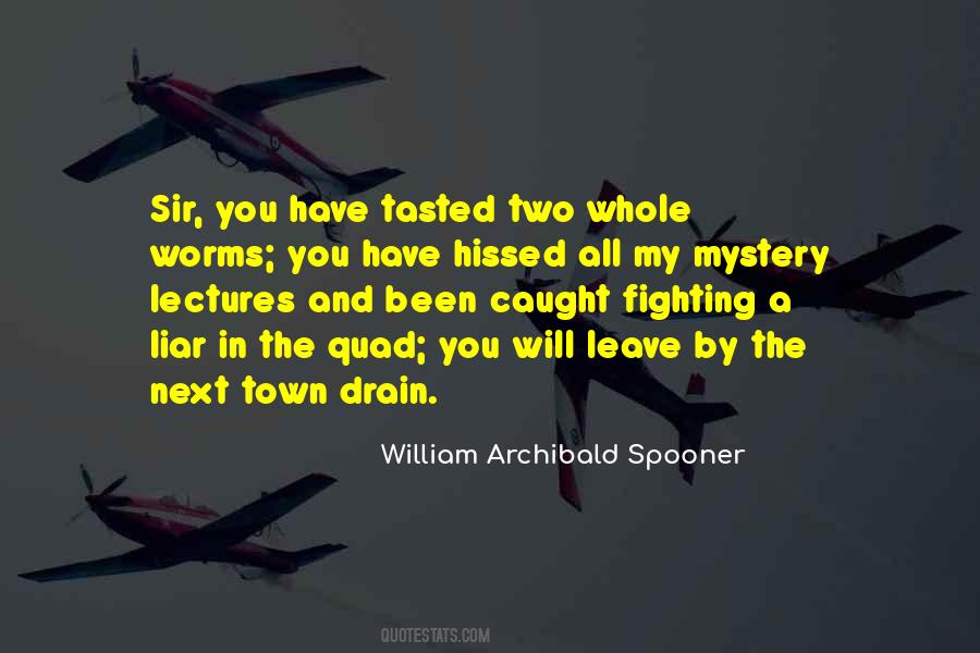 Archibald Spooner Quotes #1035516