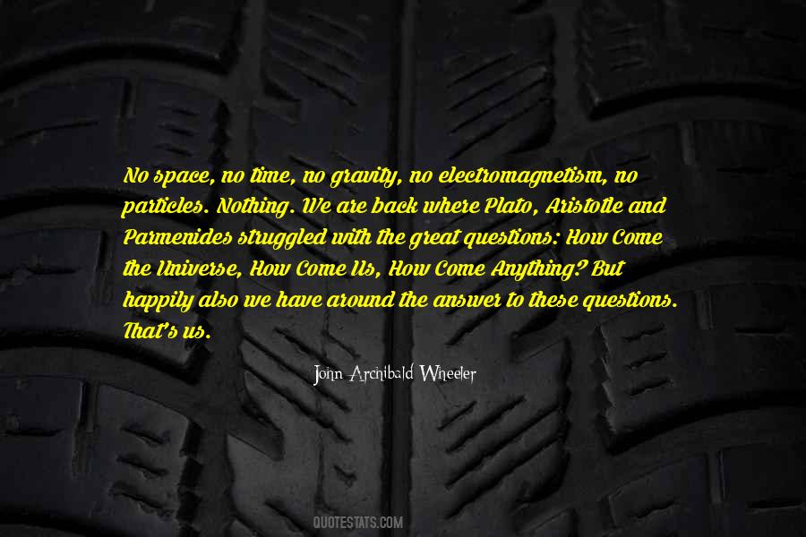 Archibald Wheeler Quotes #1180675