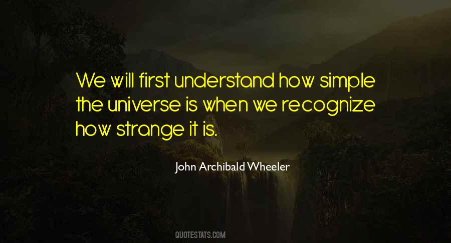 Archibald Wheeler Quotes #186969