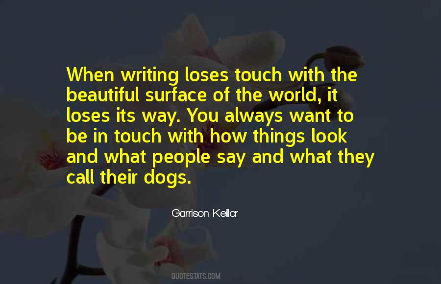 Beautiful Dogs Quotes #1793026