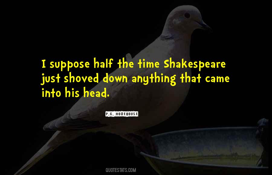 Time Shakespeare Quotes #299878
