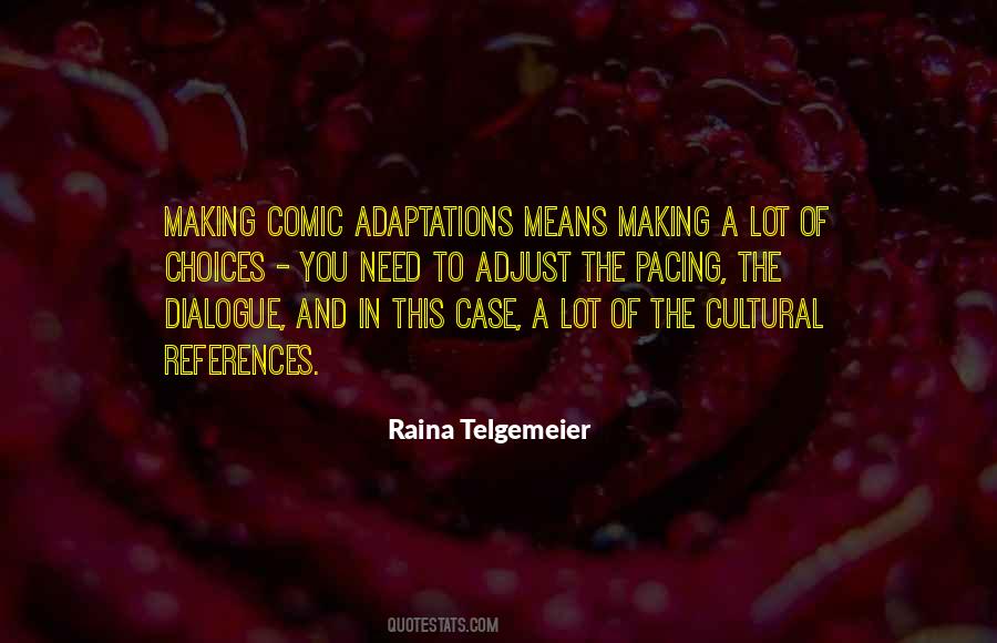 Telgemeier Quotes #429493