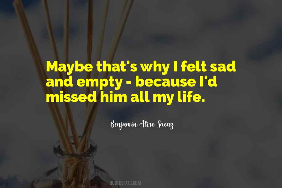 Sad And Empty Quotes #1719306