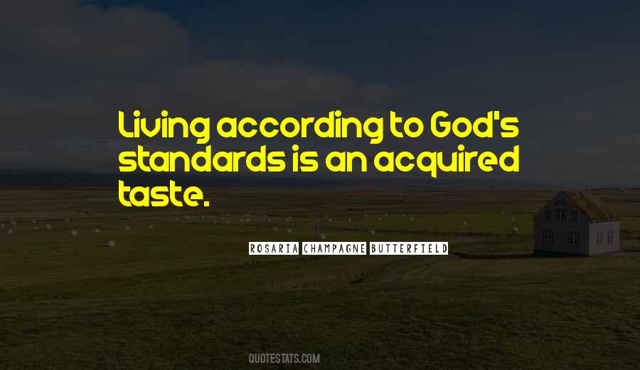 Standards Is Quotes #1677532