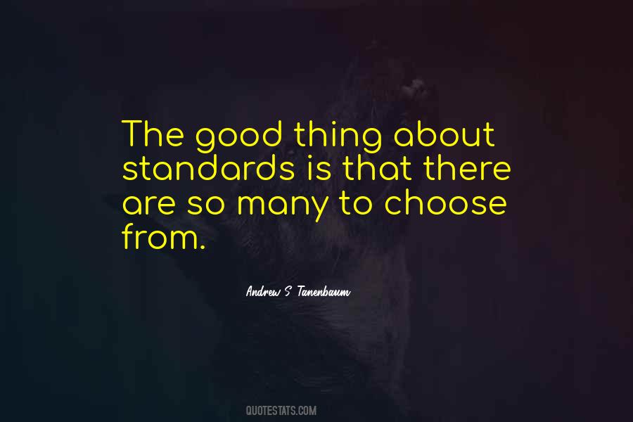 Standards Is Quotes #722262