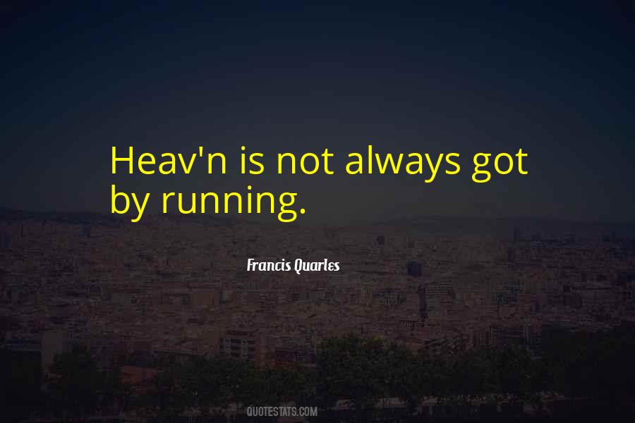 Always Running Quotes #114523