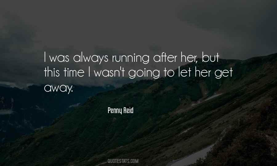 Always Running Quotes #993338