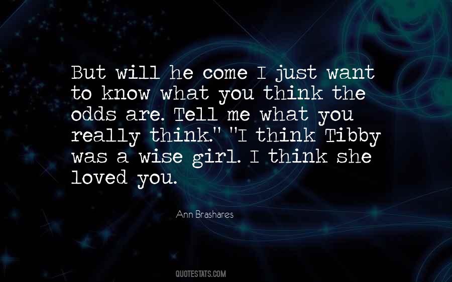 Girl What Quotes #39319