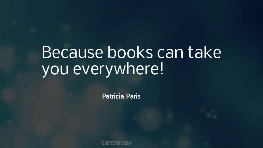 Take You Everywhere Quotes #967145