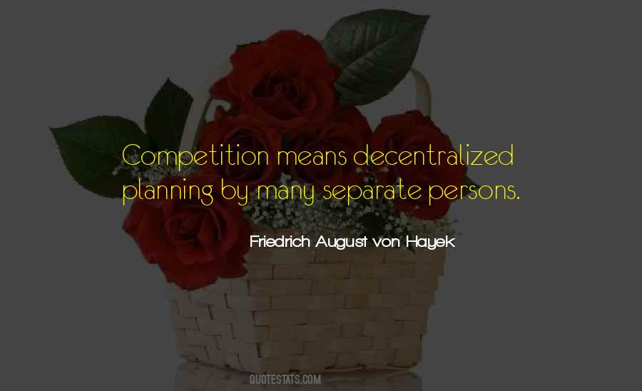 Von Hayek Quotes #1053846