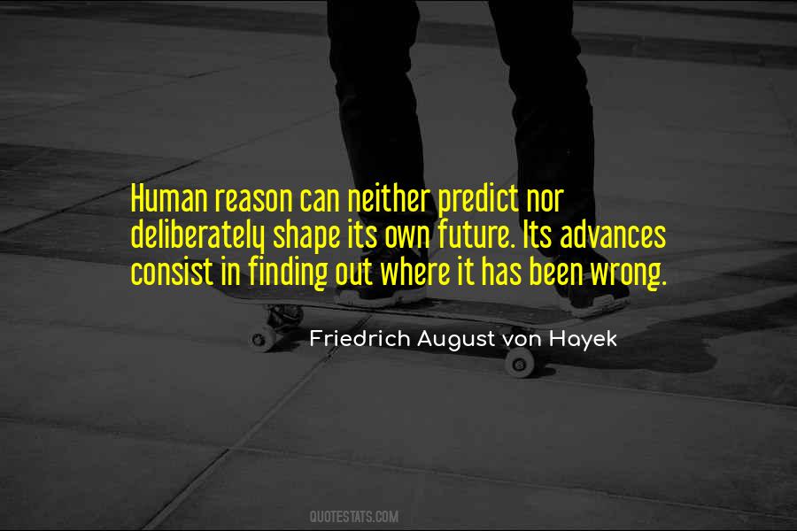 Von Hayek Quotes #5428