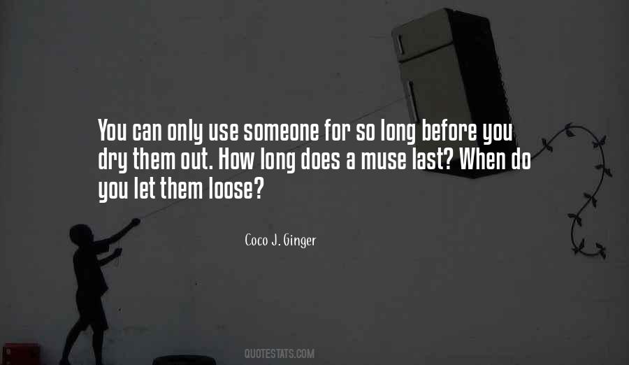 Use Someone Quotes #355441