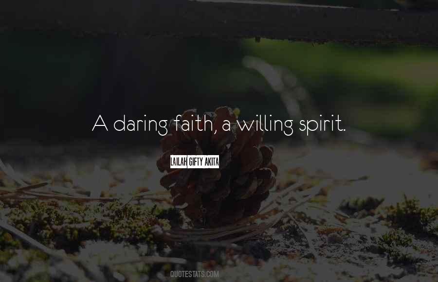 Daring Faith Quotes #1487443 Daring Faith Quotes #1487443
