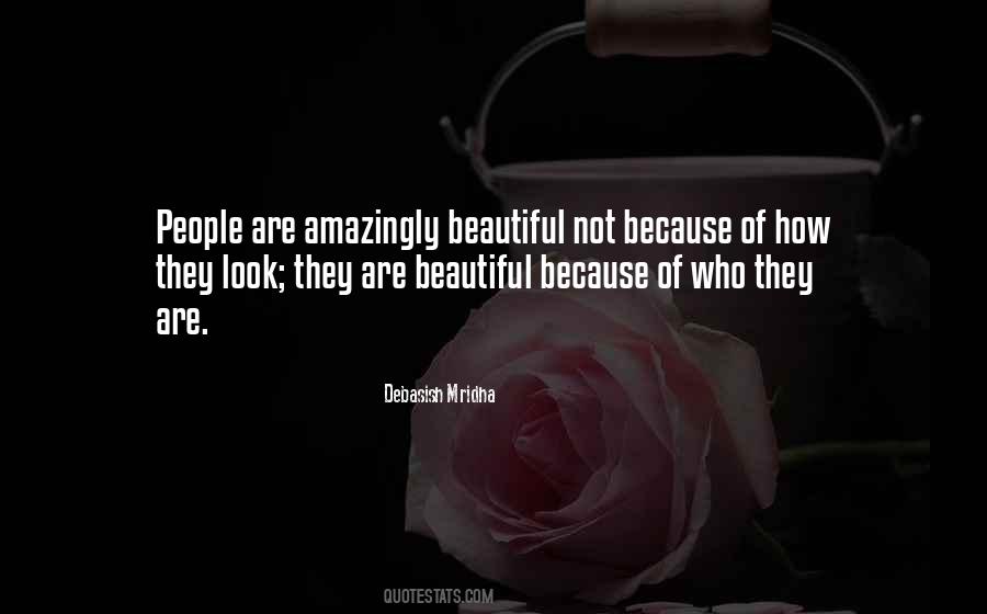 Are Beautiful Quotes #1309654